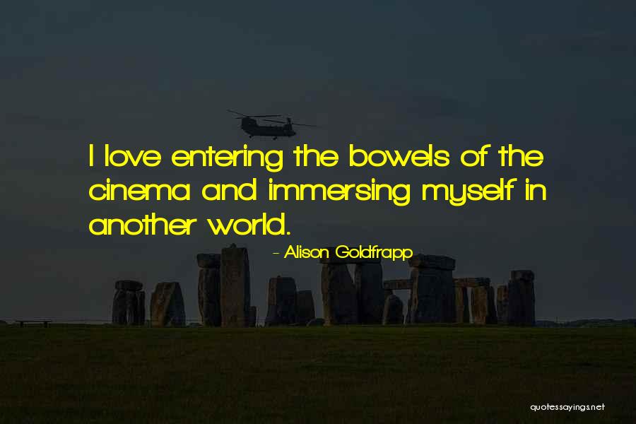 Bowels Quotes By Alison Goldfrapp Bowels Quotes By Alison Goldfrapp