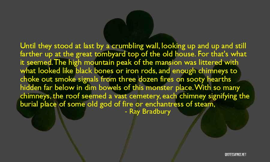 Bowels Quotes By Ray Bradbury Bowels Quotes By Ray Bradbury