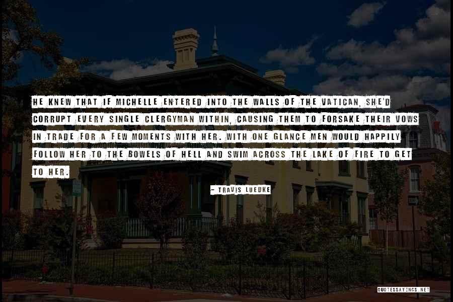 Bowels Quotes By Travis Luedke Bowels Quotes By Travis Luedke