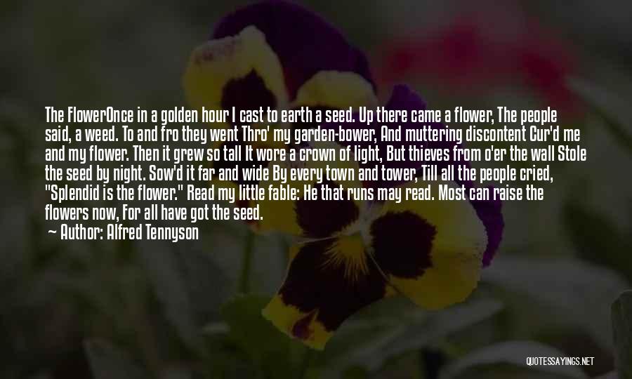 Bower Quotes By Alfred Tennyson