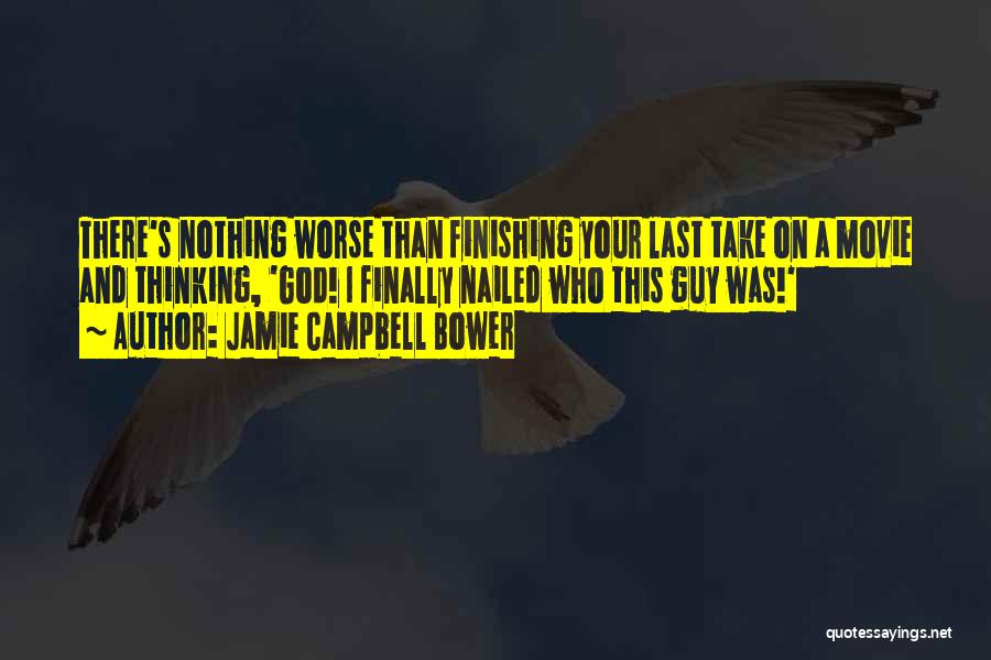 Bower Quotes By Jamie Campbell Bower