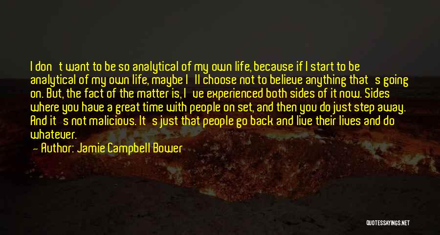 Bower Quotes By Jamie Campbell Bower