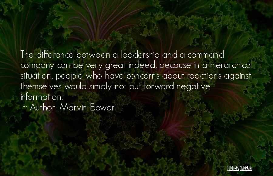 Bower Quotes By Marvin Bower