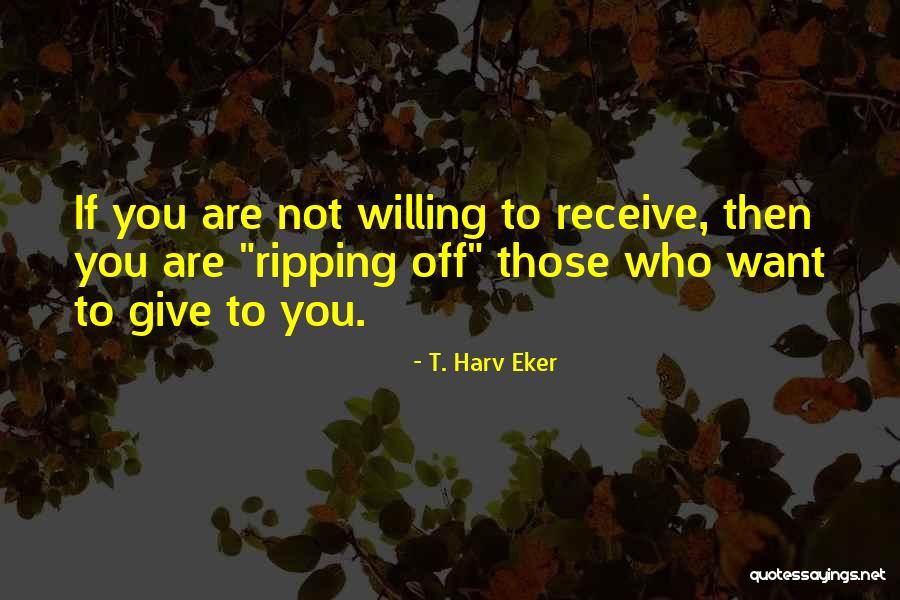 Bowerbird Video Quotes By T. Harv Eker Bowerbird Video Quotes By T. Harv Eker