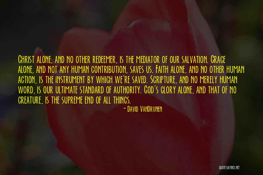 Bowey 2005 Quotes By David VanDrunen Bowey 2005 Quotes By David VanDrunen