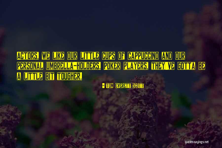 Bowey Floaters Quotes By Tom Everett Scott Bowey Floaters Quotes By Tom Everett Scott
