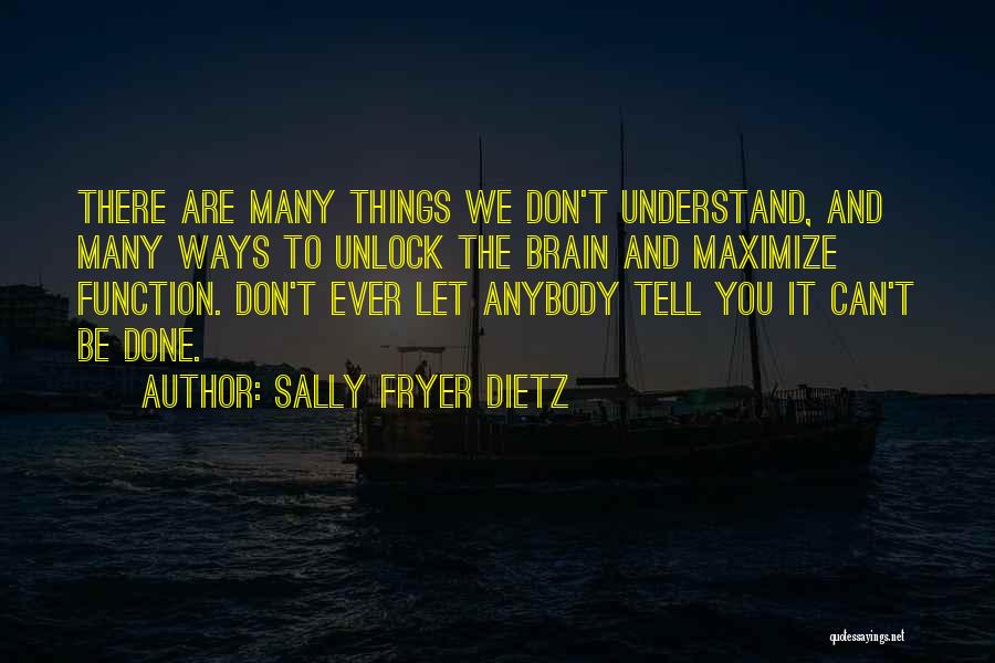 Bowflex Revolution Quotes By Sally Fryer Dietz