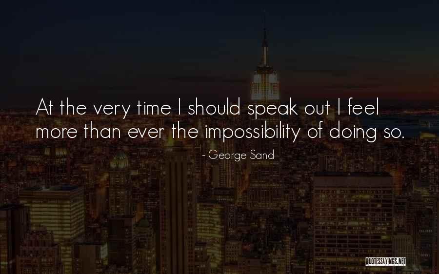 Bowhay Thomas Quotes By George Sand Bowhay Thomas Quotes By George Sand