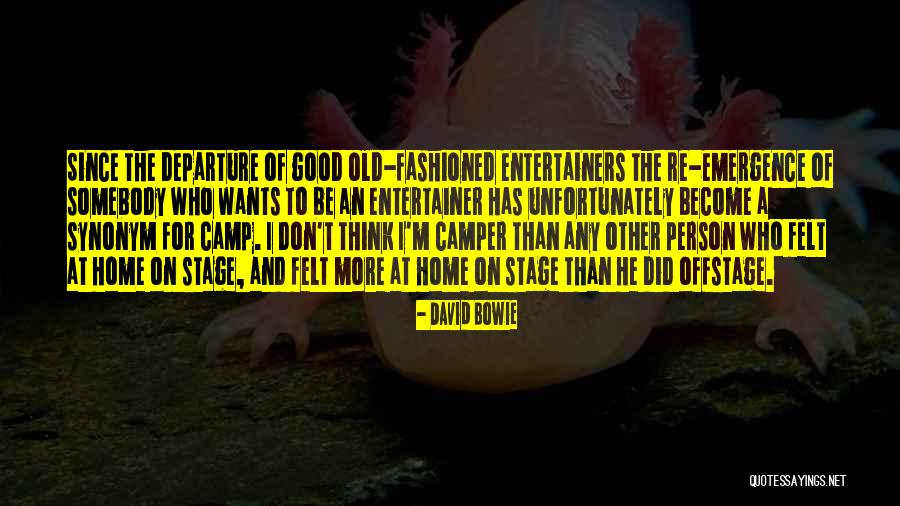 Bowie On Bowie Quotes By David Bowie Bowie On Bowie Quotes By David Bowie