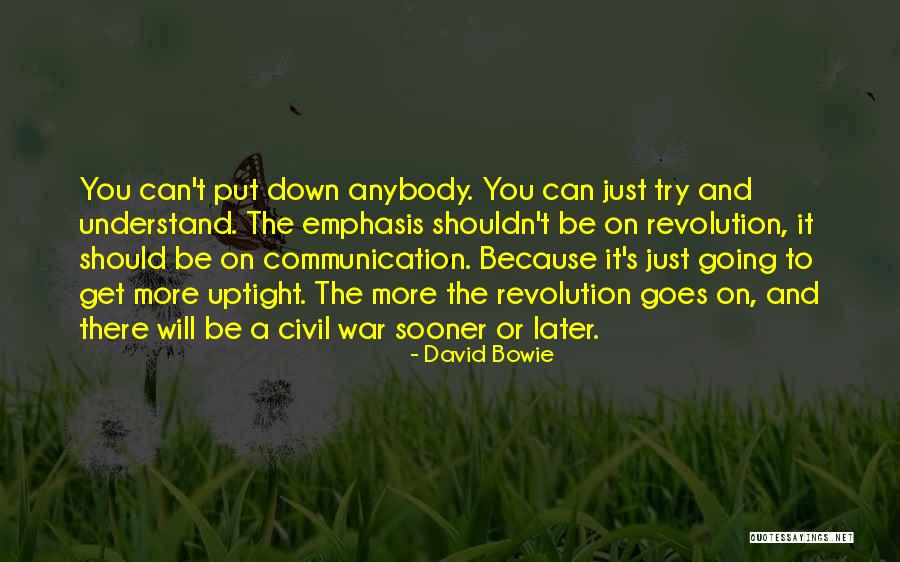 Bowie On Bowie Quotes By David Bowie Bowie On Bowie Quotes By David Bowie