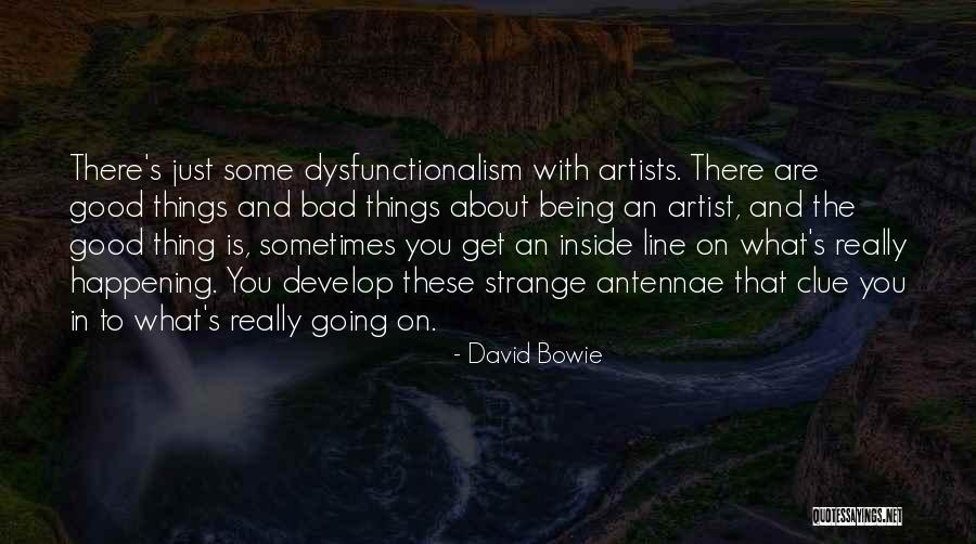 Bowie On Bowie Quotes By David Bowie Bowie On Bowie Quotes By David Bowie