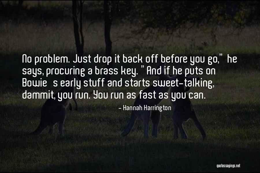 Bowie On Bowie Quotes By Hannah Harrington Bowie On Bowie Quotes By Hannah Harrington