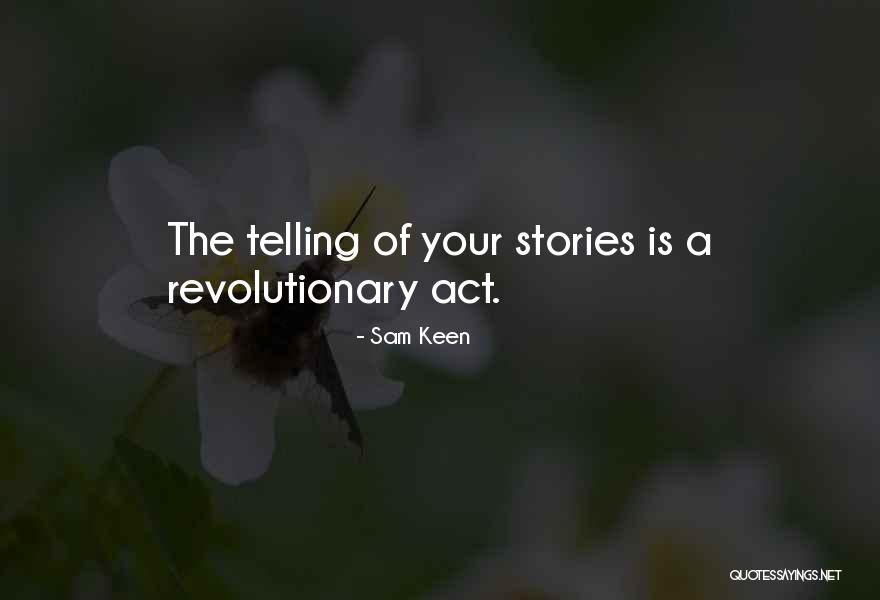 Bowland Stone Quotes By Sam Keen Bowland Stone Quotes By Sam Keen