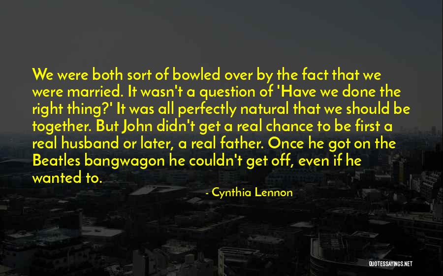 Bowled Over Quotes By Cynthia Lennon Bowled Over Quotes By Cynthia Lennon