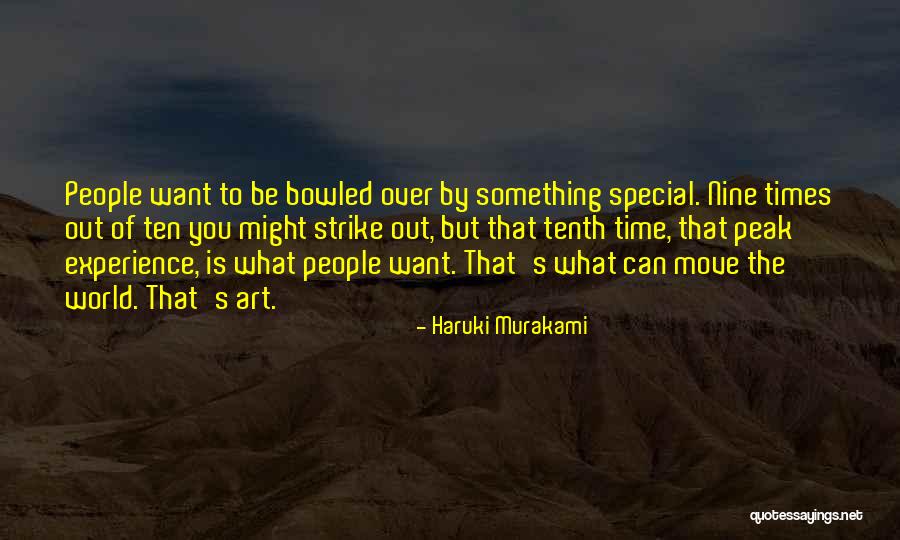 Bowled Over Quotes By Haruki Murakami Bowled Over Quotes By Haruki Murakami