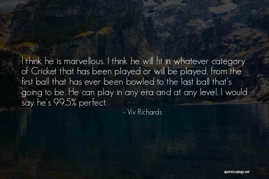 Bowled Over Quotes By Viv Richards Bowled Over Quotes By Viv Richards