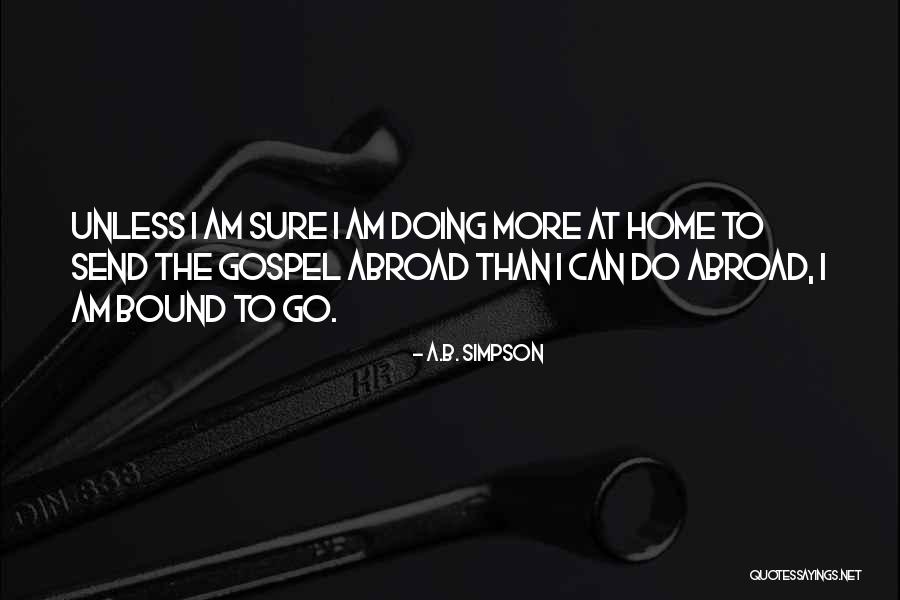 Bowlegged Adults Quotes By A.B. Simpson Bowlegged Adults Quotes By A.B. Simpson