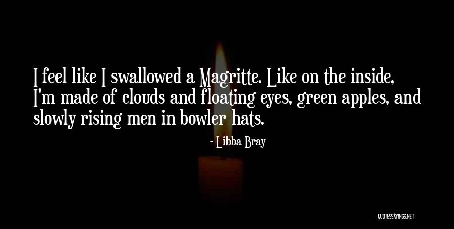 Bowler Quotes By Libba Bray Bowler Quotes By Libba Bray