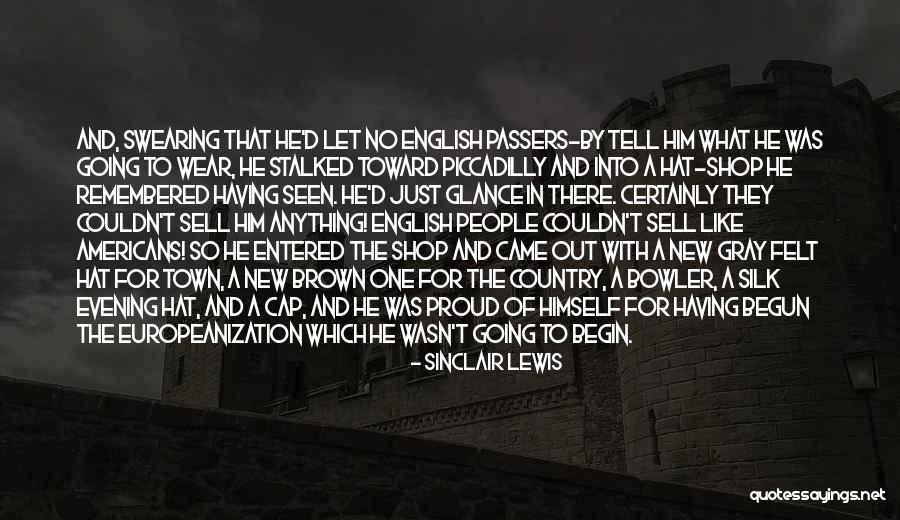 Bowler Quotes By Sinclair Lewis Bowler Quotes By Sinclair Lewis