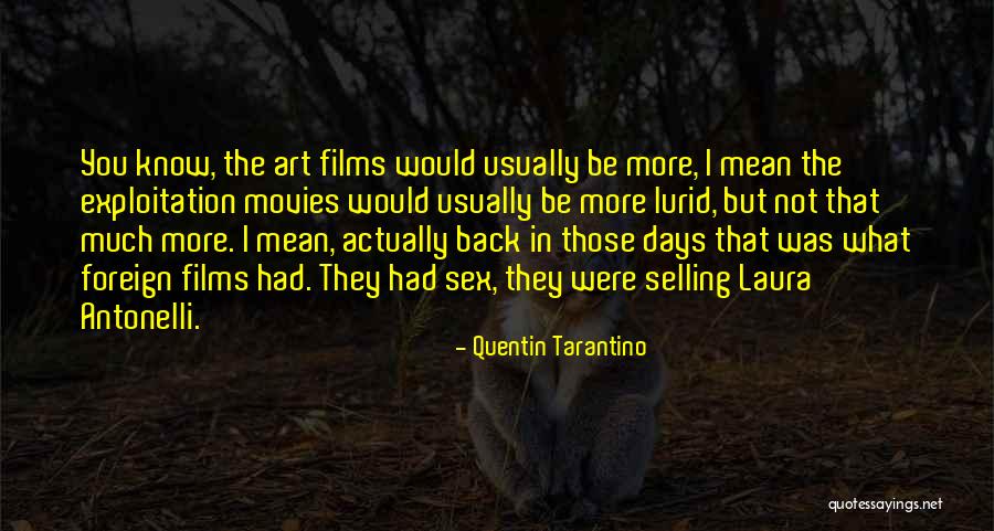Bowlful In Brazil Quotes By Quentin Tarantino Bowlful In Brazil Quotes By Quentin Tarantino