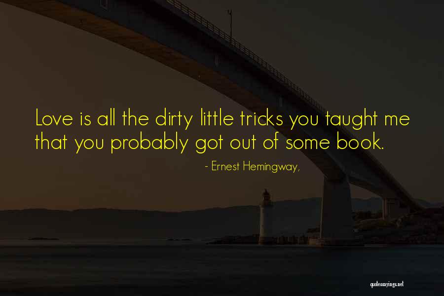 Bowmakers Quotes By Ernest Hemingway, Bowmakers Quotes By Ernest Hemingway,