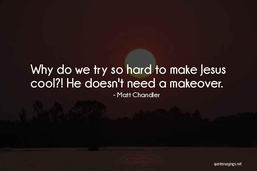 Bowmer Sands Quotes By Matt Chandler Bowmer Sands Quotes By Matt Chandler