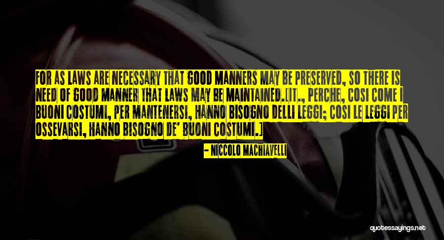 Bowron Lake Quotes By Niccolo Machiavelli Bowron Lake Quotes By Niccolo Machiavelli