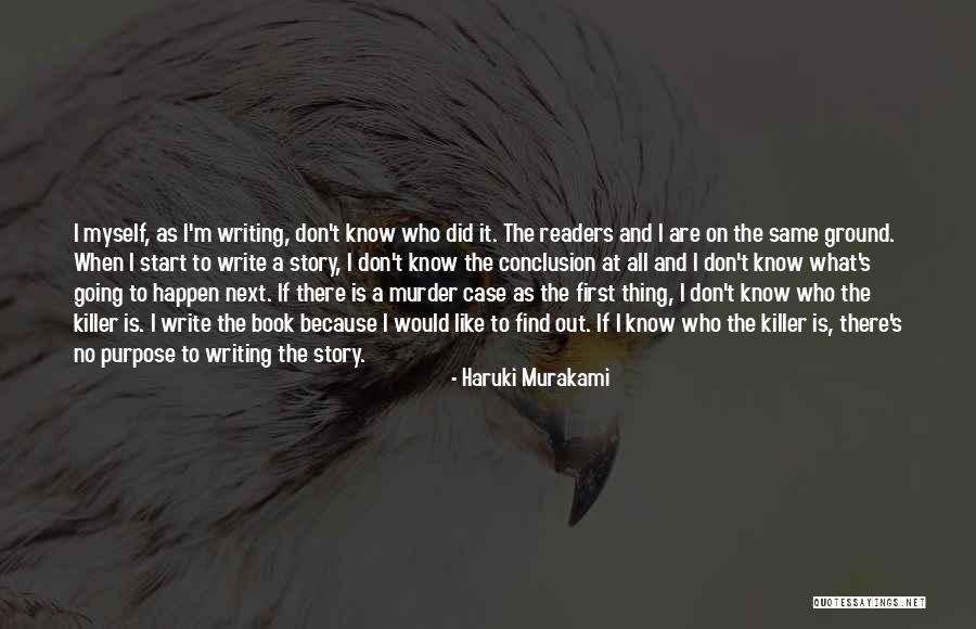Bowron Lakes Quotes By Haruki Murakami