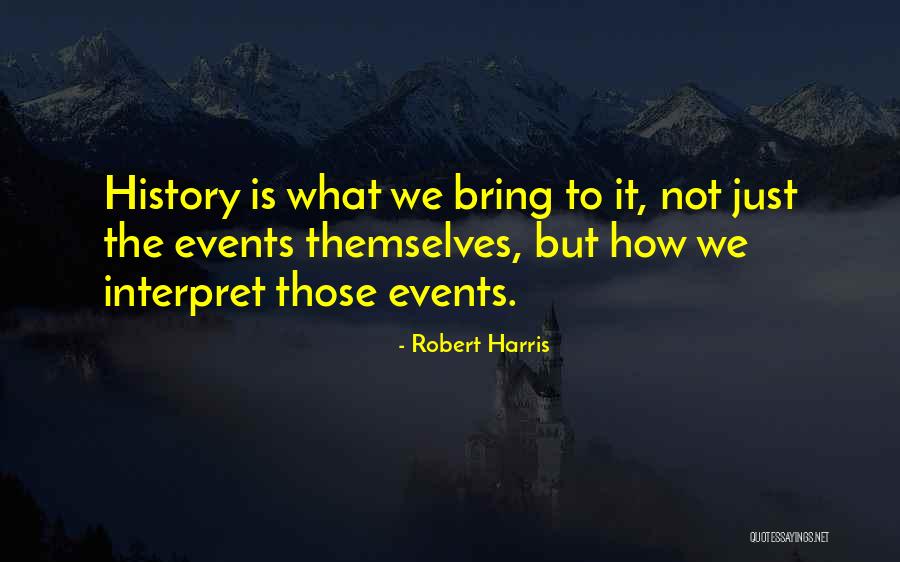 Bowshot Quotes By Robert Harris Bowshot Quotes By Robert Harris