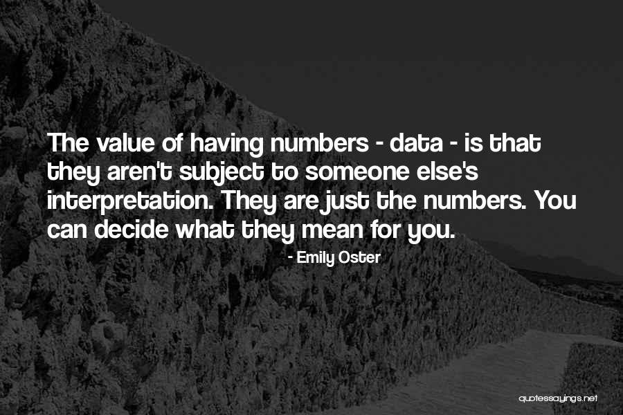 Bowzer Bauman Quotes By Emily Oster Bowzer Bauman Quotes By Emily Oster