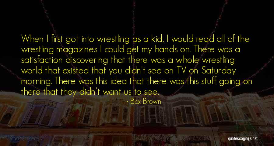 Box Brown Quotes 673600 Box Brown Quotes 673600