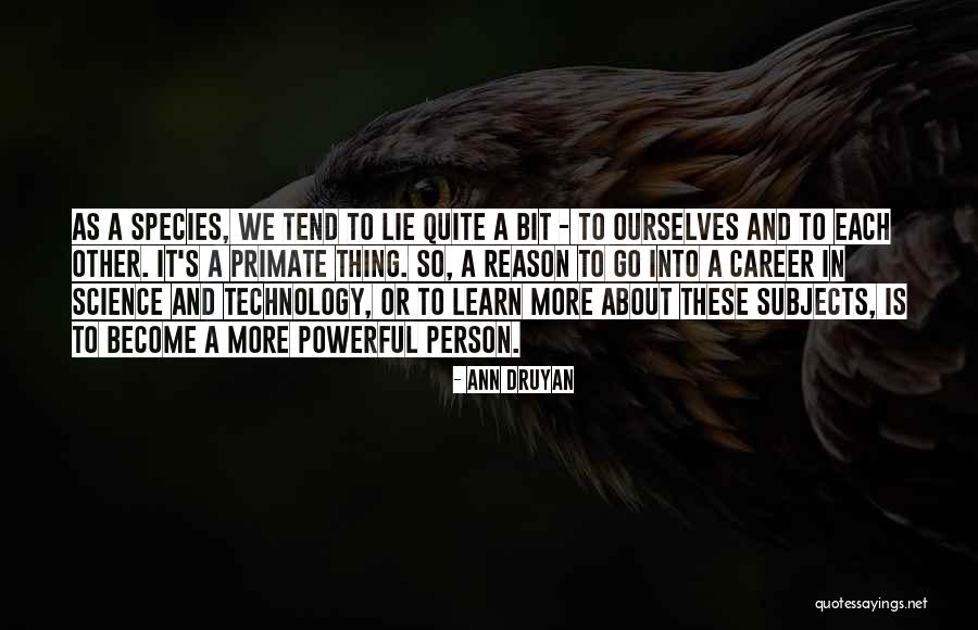 Box Brownie Quotes By Ann Druyan Box Brownie Quotes By Ann Druyan