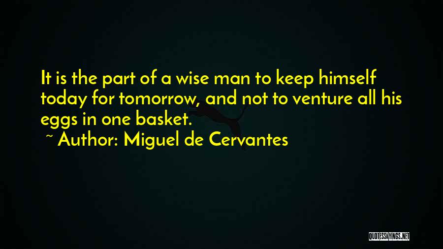 Box For Mouths Quotes By Miguel De Cervantes
