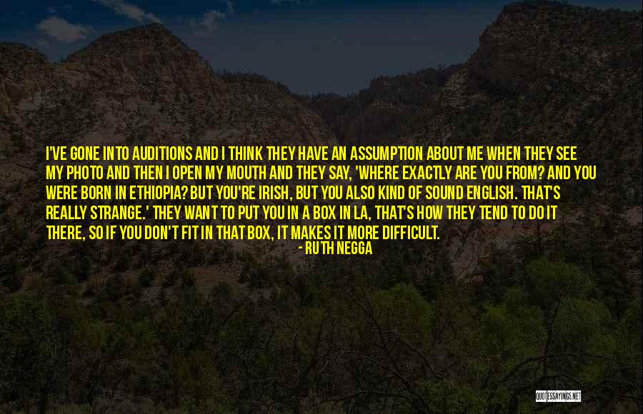 Box For Mouths Quotes By Ruth Negga Box For Mouths Quotes By Ruth Negga