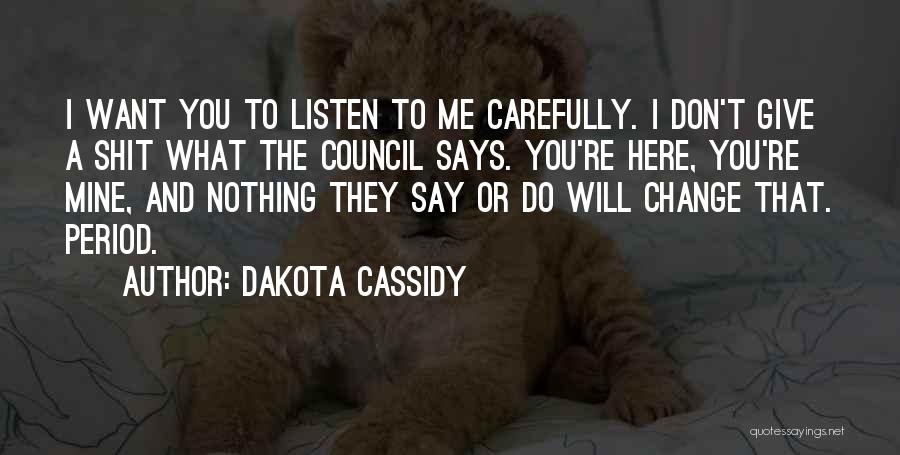 Box Ghost Quotes By Dakota Cassidy