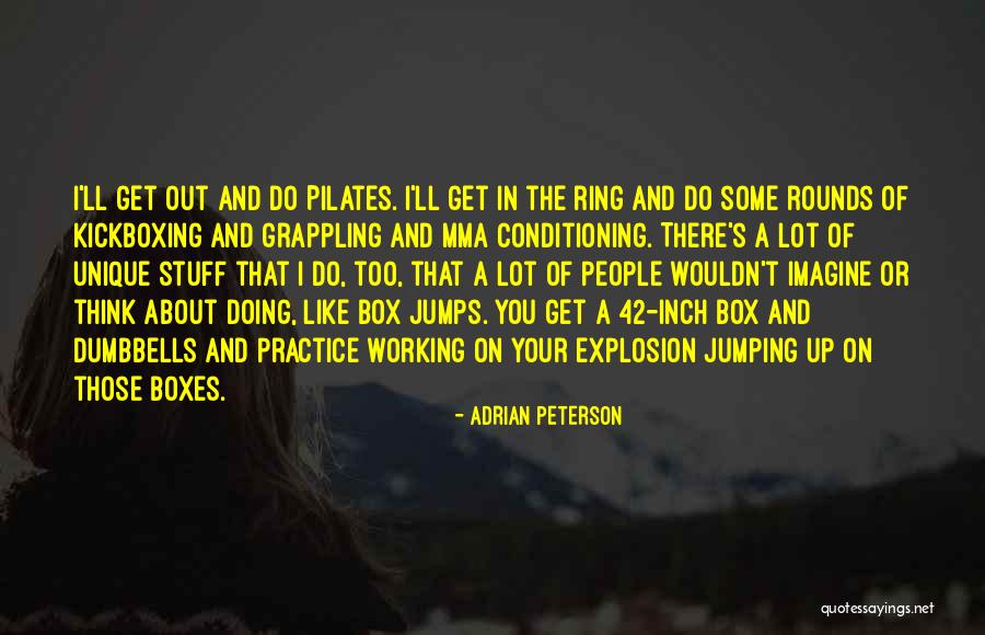 Box Jumps Quotes By Adrian Peterson Box Jumps Quotes By Adrian Peterson