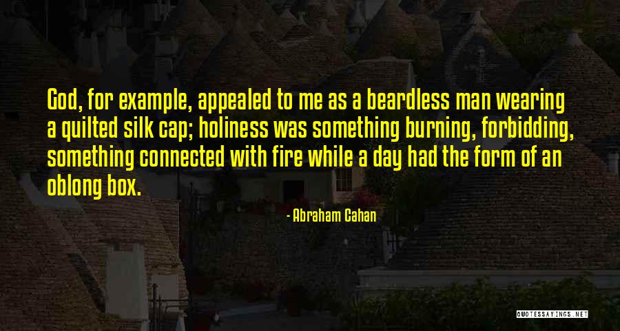 Box Man Quotes By Abraham Cahan Box Man Quotes By Abraham Cahan
