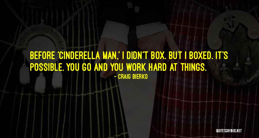Box Man Quotes By Craig Bierko Box Man Quotes By Craig Bierko