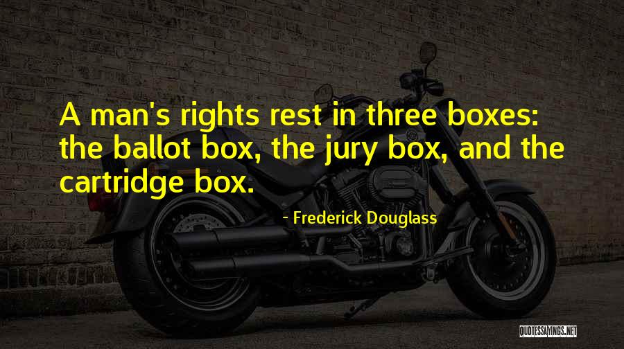 Box Man Quotes By Frederick Douglass Box Man Quotes By Frederick Douglass