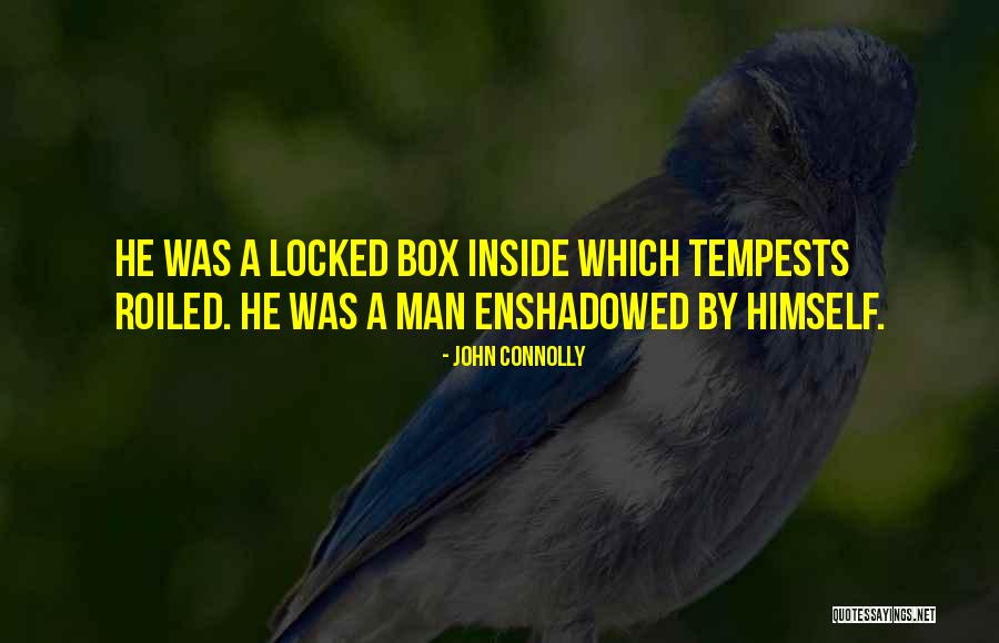 Box Man Quotes By John Connolly Box Man Quotes By John Connolly