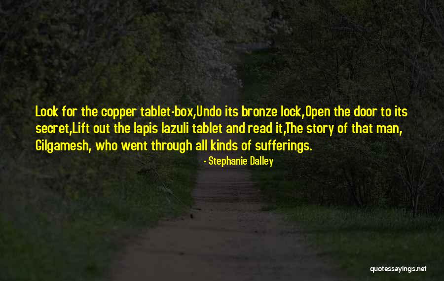 Box Man Quotes By Stephanie Dalley Box Man Quotes By Stephanie Dalley