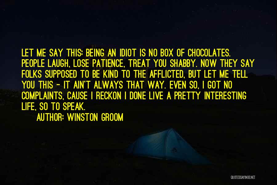 Box Of Chocolates Quotes By Winston Groom