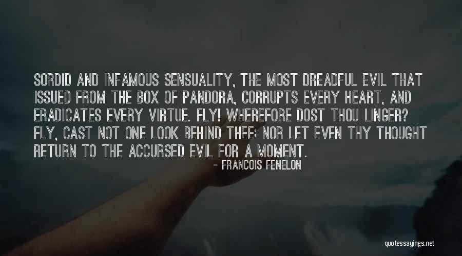 Box Of Pandora Quotes By Francois Fenelon Box Of Pandora Quotes By Francois Fenelon