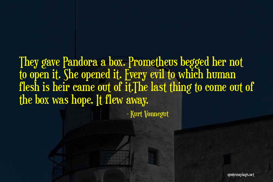 Box Of Pandora Quotes By Kurt Vonnegut Box Of Pandora Quotes By Kurt Vonnegut