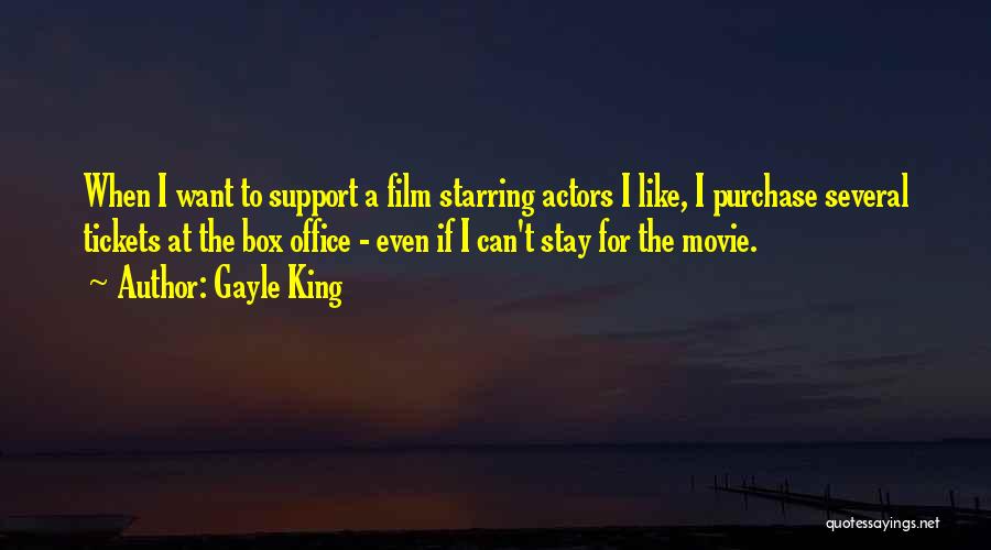 Box Office Movie Quotes By Gayle King