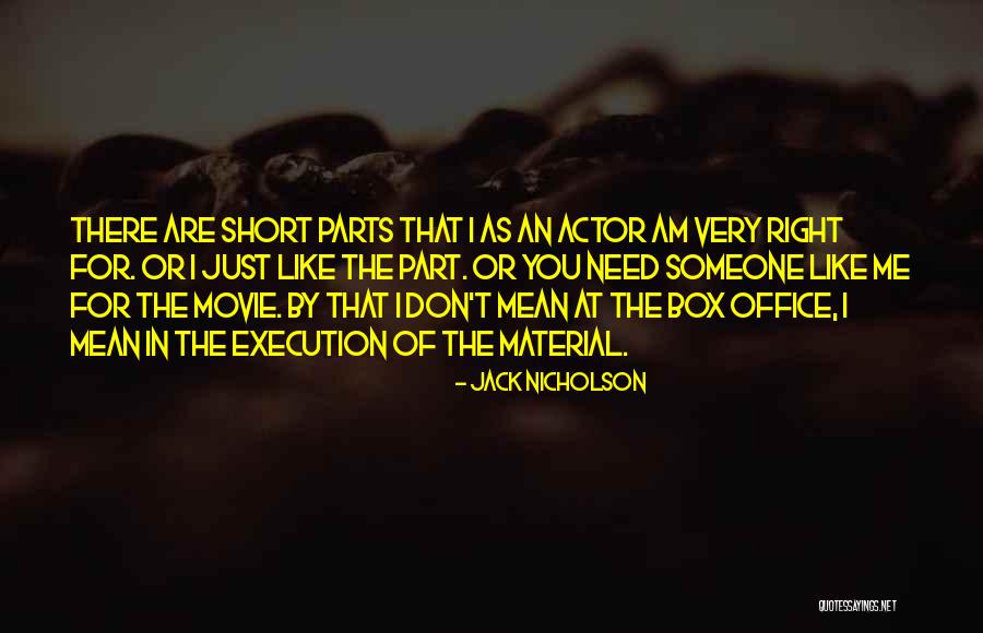 Box Office Movie Quotes By Jack Nicholson Box Office Movie Quotes By Jack Nicholson