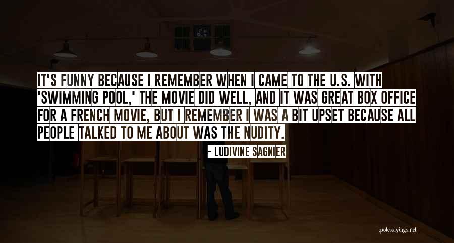 Box Office Movie Quotes By Ludivine Sagnier Box Office Movie Quotes By Ludivine Sagnier