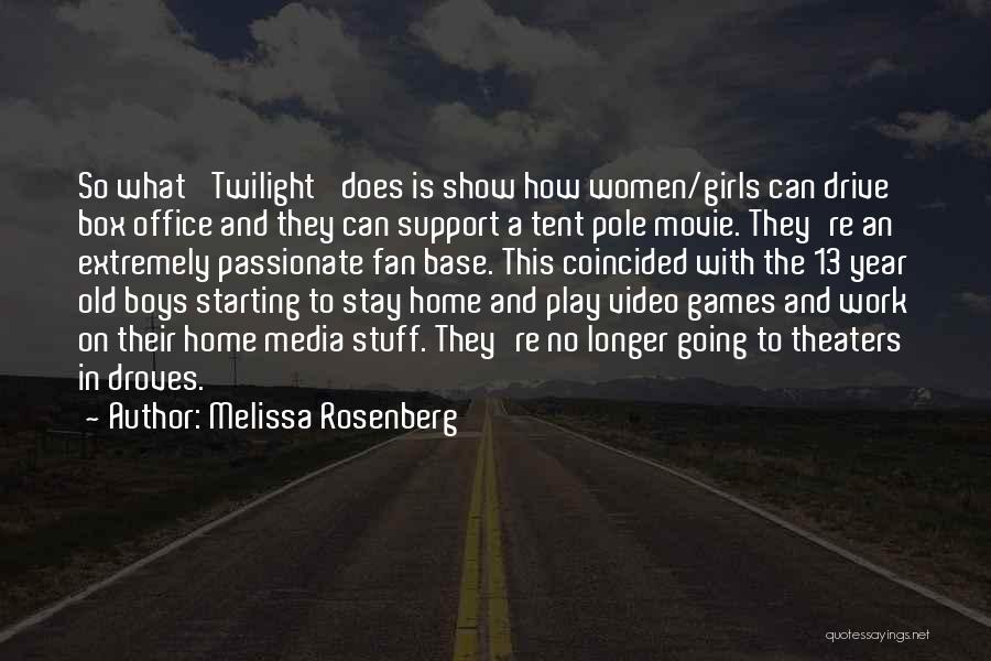 Box Office Movie Quotes By Melissa Rosenberg Box Office Movie Quotes By Melissa Rosenberg