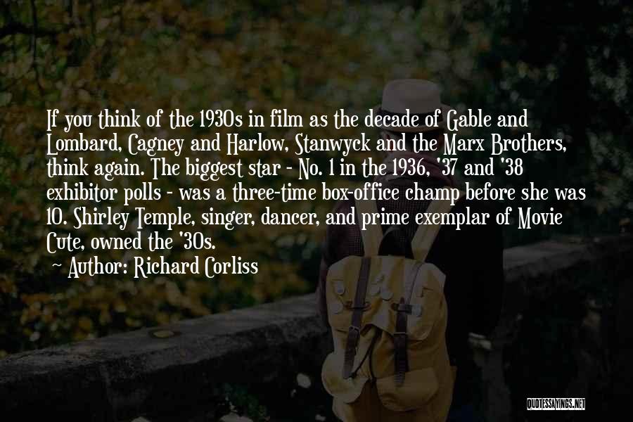 Box Office Movie Quotes By Richard Corliss