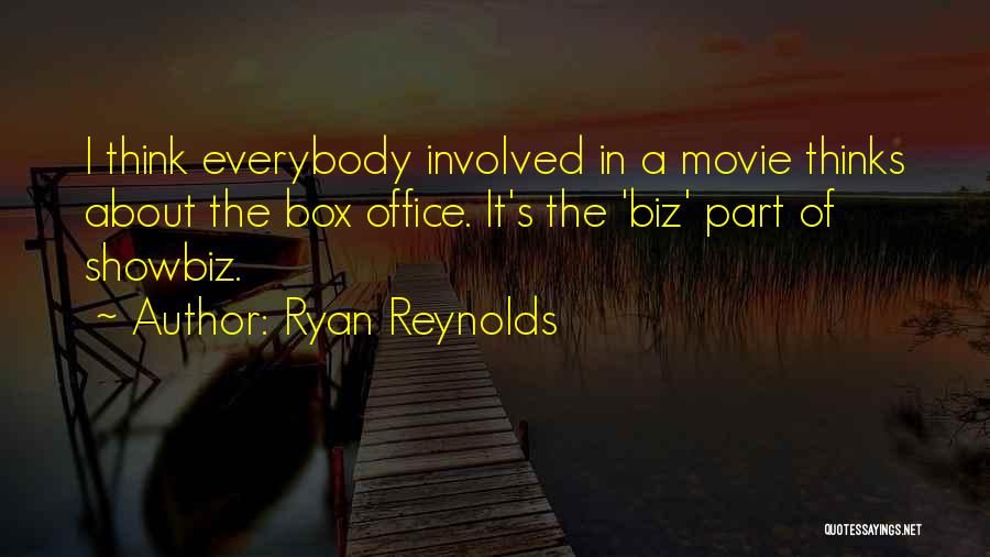 Box Office Movie Quotes By Ryan Reynolds